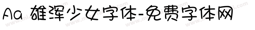 Aa 雄浑少女字体字体转换